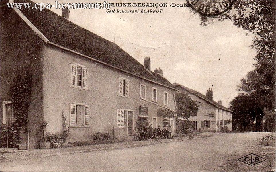 CHATEAUFARINE-BESANÇON (Doubs) - Café-Restaurant ECARNOT